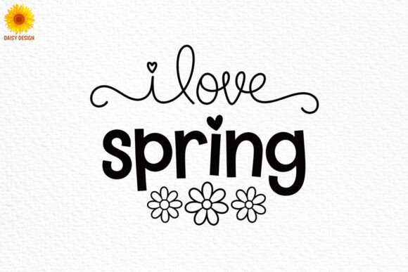 Download I Love Spring Sublimation - Premium Resources